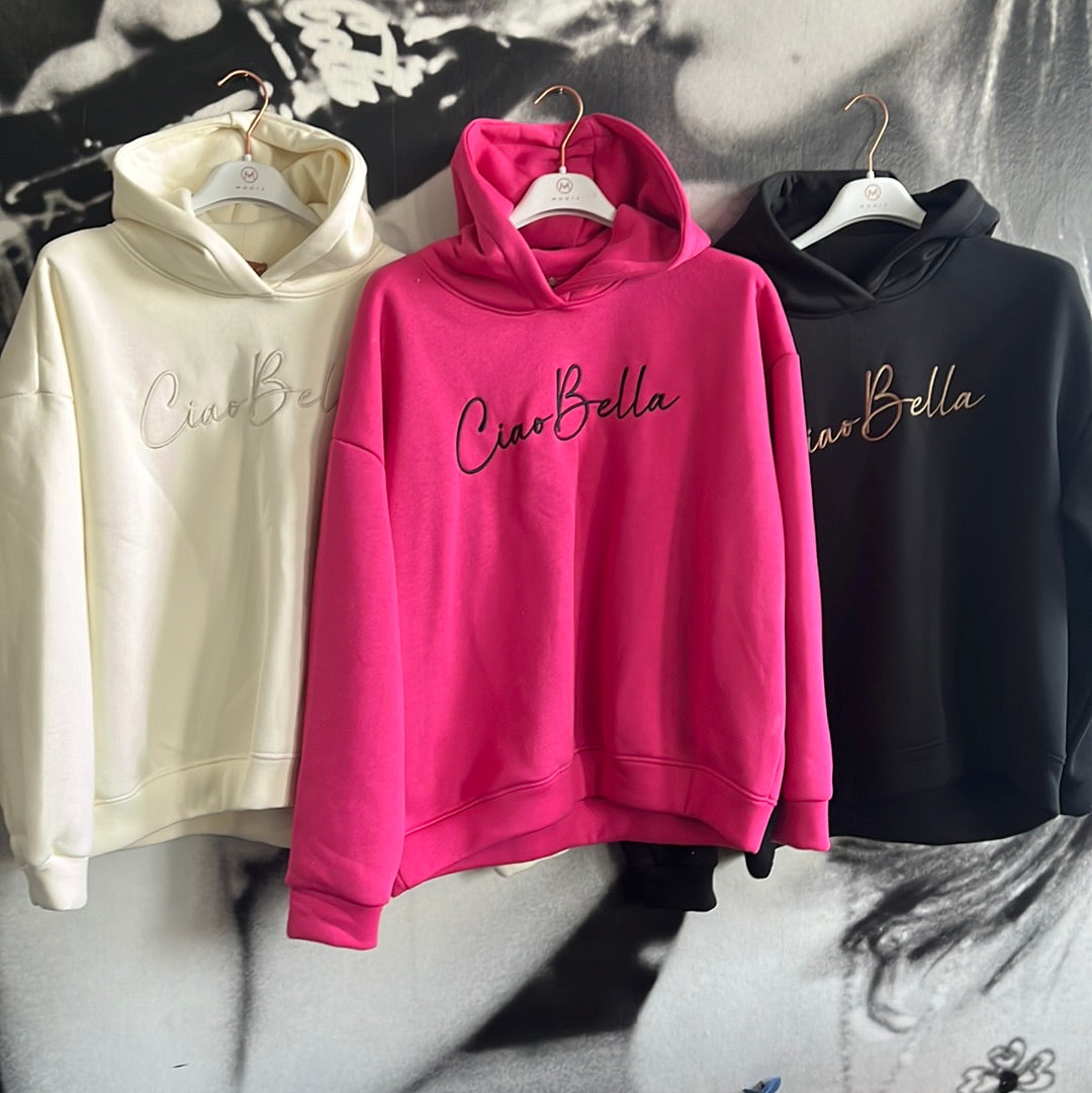 Hoodie, Sweat - Shirt , Ciao Bella,