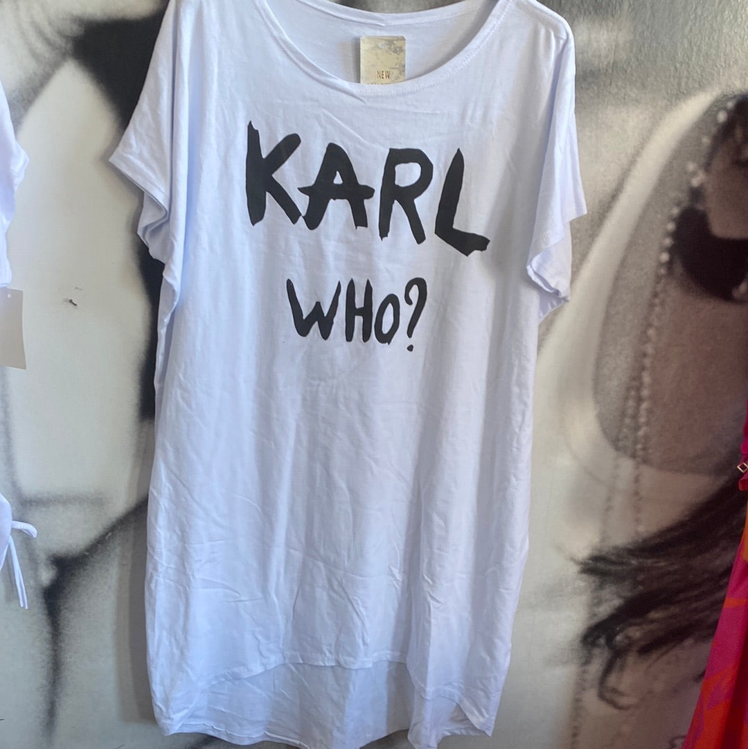 Shirt , Karl WHO?