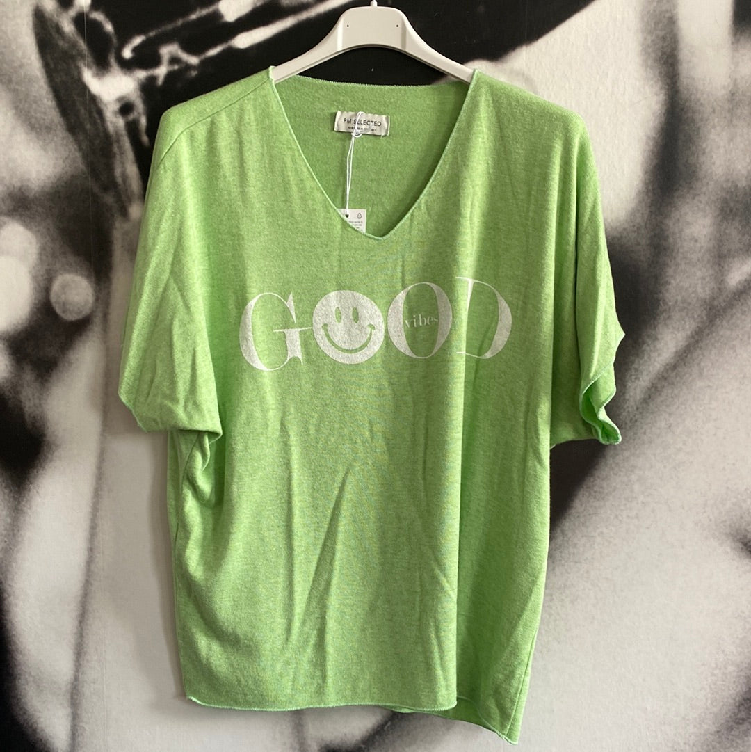 Shirt , Good Vibes