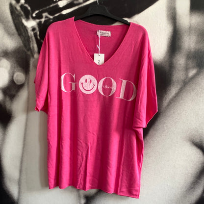 Shirt , Good Vibes