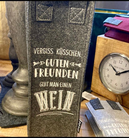 Tasche für Wein, Guten Freunden…